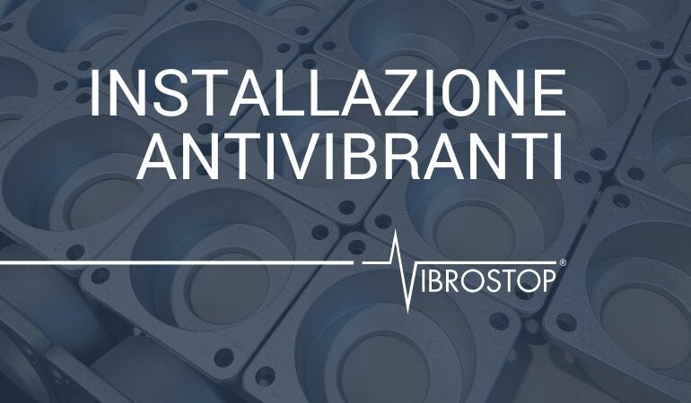 installazione degli antivibranti