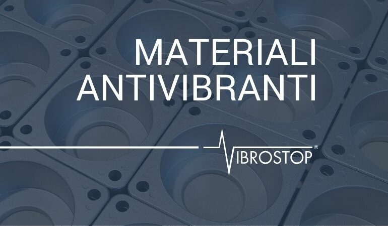 materiali antivibranti