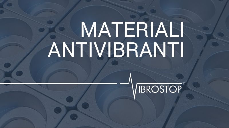 materiali antivibranti